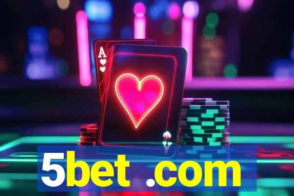 5bet .com